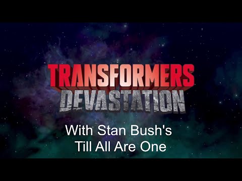 Transformers Devastation End video (No credits) with Stan Bush