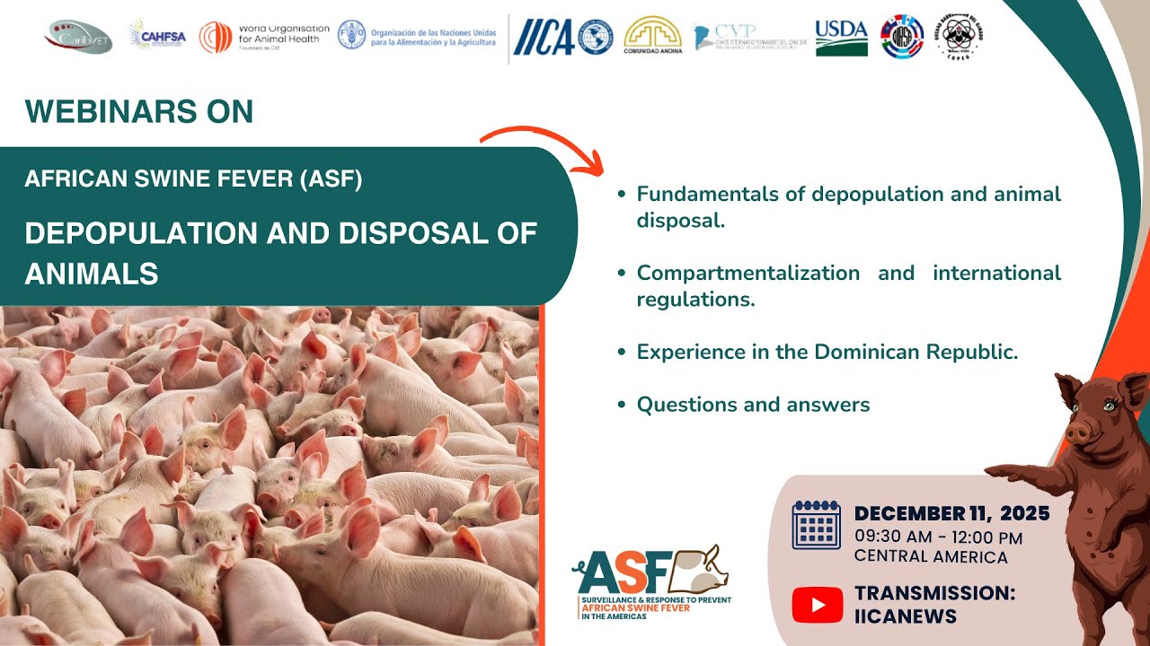 WEBINARS ON African Swine Fever (ASF): Preparing for ASF -Depopulation and Disposal of Animals