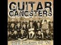 GUITAR GANGSTERS - nowhere to nowhere.wmv