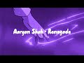 Aaryan Shah - Renegade (Lyrics)