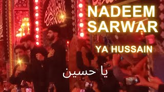 Nadeem Sarwar | Ya Hussain Live Arbaeen in Karbala Roza Hazrat Imam Hussain | Ali Jee | Ali Shanawar