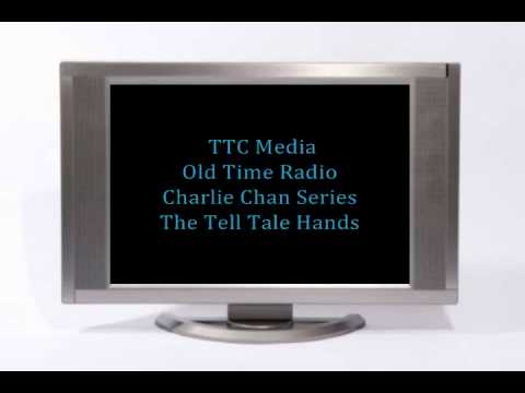 Charlie Chan - Old Time Radio - The Tell Tale Hands