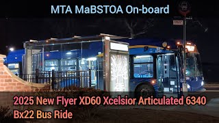 MTA MaBSTOA On-board: 2025 NFI XD60 Xcelsior Articulated 6340 Bx22 Bus Ride