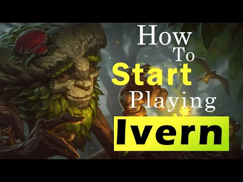 A Beginner's Guide to Ivern | Season 11 | League of Legends