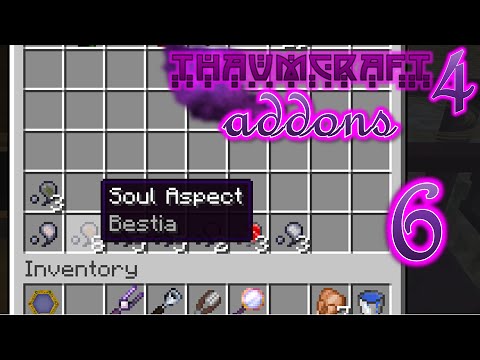 Minecraft - Thaumcraft 4 Addons #6 - Soul Aspects