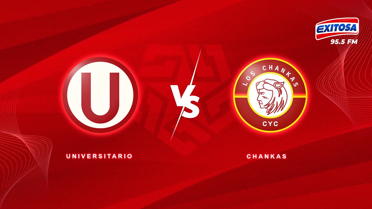 🔴🔵LIGA 1 🔴 EN VIVO | FECHA 6 - UNIVERSITARIO VS. CHANKAS