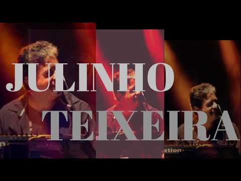 Enquanto o corona...Julinho Teixeira