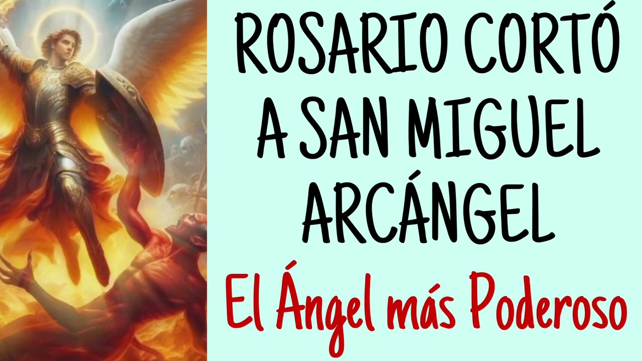 COMO REZAR A SAN MIGUEL ARCÁNGEL #sanmiguelarcángel #rosariodehoy #oracionesmilagrosas