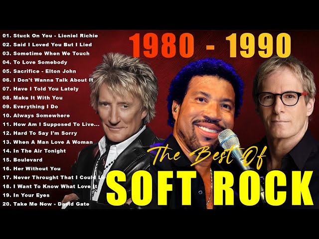 Lionel Richie, Bee Gees, Michael Bolton,Phil Collins,Eric Clapton | Soft Rock 70s 80s 90s Love Songs SDDEFAULT Thumbnail