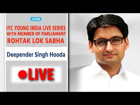 Deepender Singh Hooda ji Live on IYC Young India Live Series