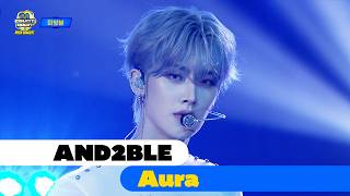 Download lagu [Unreleased/4K] AND2BLE - Aura | M COUNTDOWN X Mega Concert | #MCOUNTDOWN EP.931 | Aired June 4, ... mp3