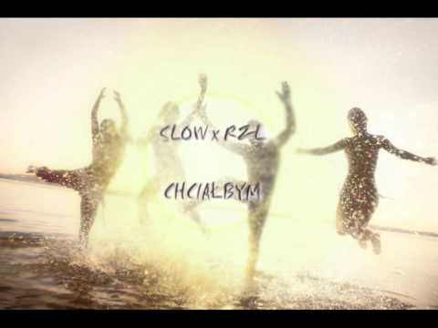 SLOW ft. RZL - Chciałbym