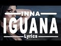 INNA-Iguana Lyrics INNA-Iguana Lyrics