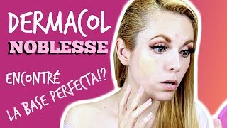 Reseña de la mejor Base Líquida NOBLESSE DERMACOL