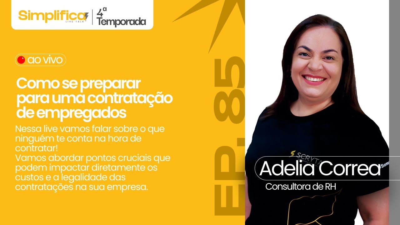 SIMPLIFICA #085 - Como se preparar para contratação de empregados
