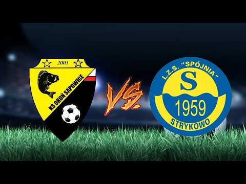 Okoń Sapowice - Spójnia Strykowo [3:6] (skrót meczu)