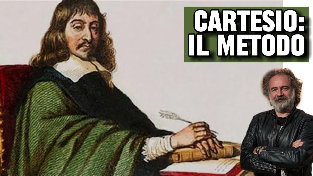 1. Cartesio: la vita, le opere, il metodo.