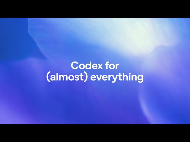 Codex for (almost) everything