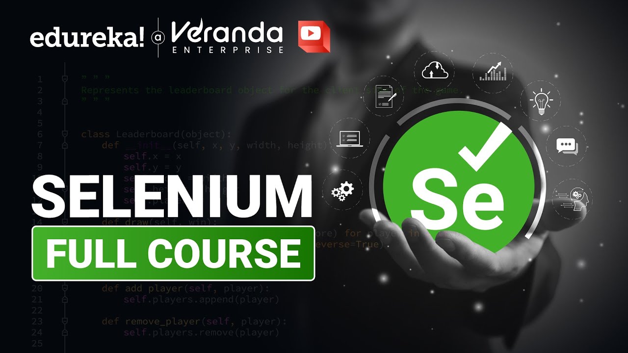 Selenium Full Course in 10 hours [2024] | Learn Selenium | Selenium Tutorial For Beginners | Edureka