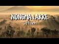 Nongma lakke | Uttam | HD Lyrics | Kanglei SheiYek