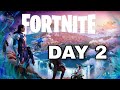 Fortnite Pro Player Day 2