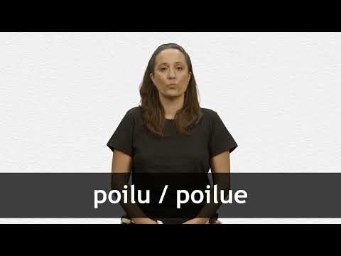 How to pronounce POILU / POILUE in French
