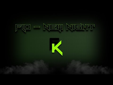 Flo - New Night