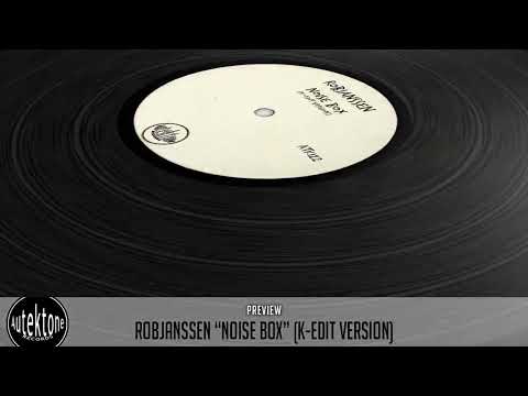 ATK122 - RobJanssen  "Noise Box" (K-Edit Version) (Preview) (Autektone Records)