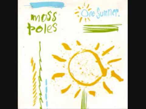 MOSS POLES - 'One Summer' - 12" 1987