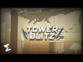 Official Tower Blitz OST Over The Consequence Arbiter Theme