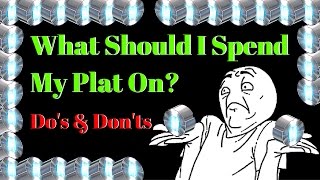 Warframe Market Breakdown | What Should I Spend Plat On?