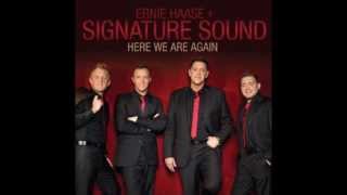 Any other man Ernie Haase &amp; Signature Sound