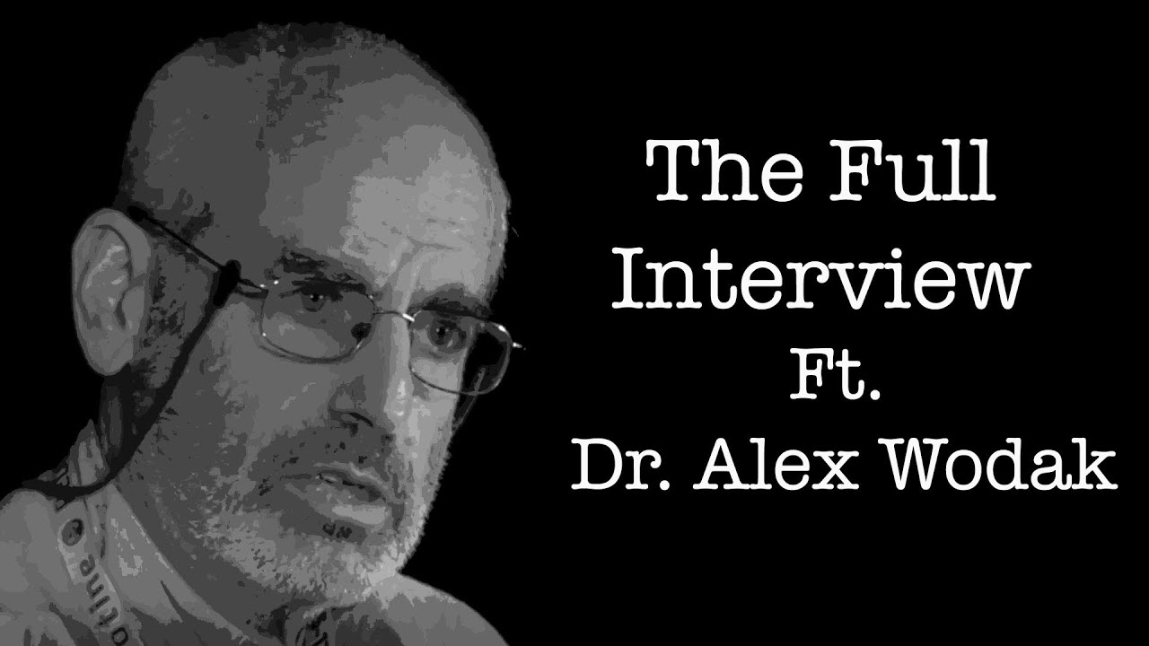 The Full Interview With Harm Reduction Expert Dr Alex Wodak