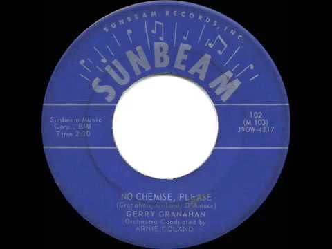 1958 HITS ARCHIVE  No Chemise Please   Gerry Granahan
