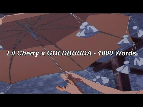 Lil Cherry x GOLDBUUDA - 1000 Words (Easy Lyrics)
