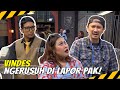 SPESIAL VINCENT DESTA BIKIN NGAKAK BARENG PASUKIN LAPOR PAK SPESIAL