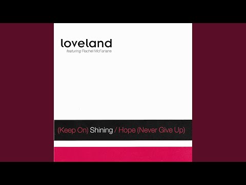 [Keep On] Shining (feat. Rachel McFarlane) (Full On Vocal Mix)