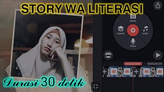 Download lagu Story wa Literasi | durasi 30 detik . ( cover - Kuat Ati - versi koplo ) mp3