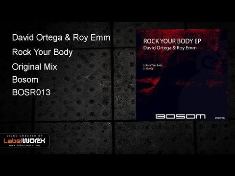 David Ortega & Roy Emm - Rock Your Body (Original Mix)