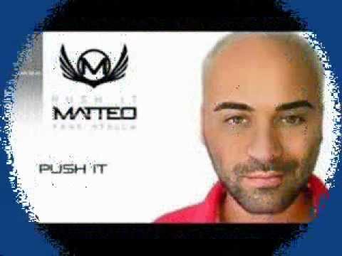 Matteo ft. Stella - Push It