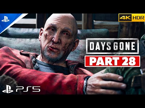 DAYS GONE (PS5) Walkthrough Gameplay PART 28 | 4K60FPS