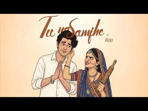 Tu Na Samjhe Lyrics English Translation – Hellow Raja