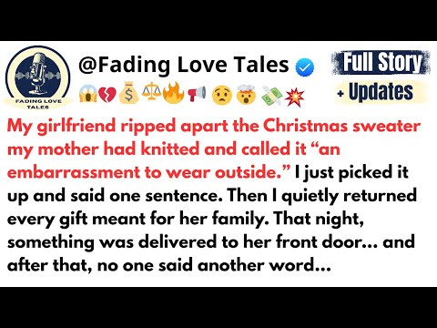 My girlfriend ripped apart the Christmas sweater my mother had knitted and called it “an...