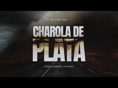 Charola de Plata - La Mera Ley (Visualizador Oficial)