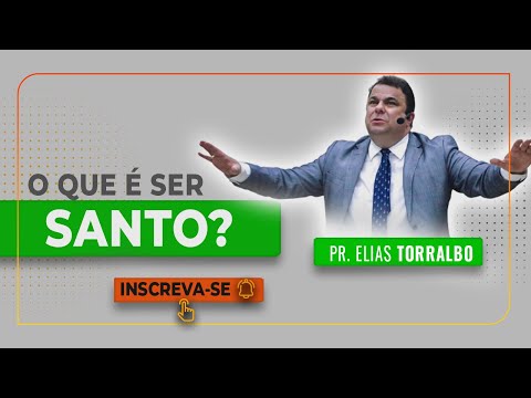 Elias Torralbo | What does it mean to be a Saint?