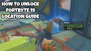 How To Unlock Fortbyte 19 Location Guide | Accessible With Vega Outfit Inside A Spaceship Building