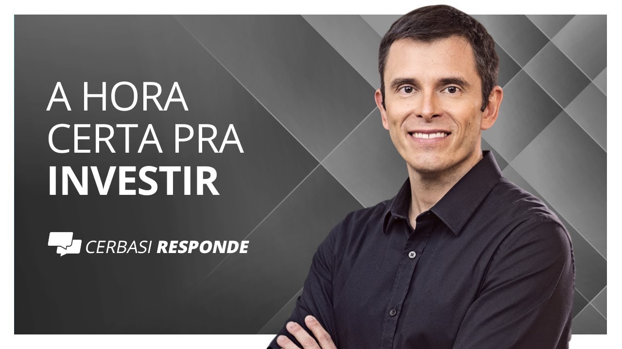 O momento certo de investir