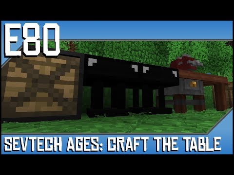 Sevtech Ages-Craft The Table-Ep80-Modded Minecraft-Black Ingot, Basic Component, Basic Table