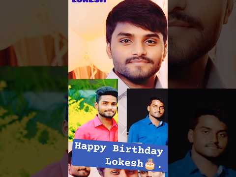 Happy birthday Lokesh🎂💐#shorts  #birthday #trending #song #cake #celebration