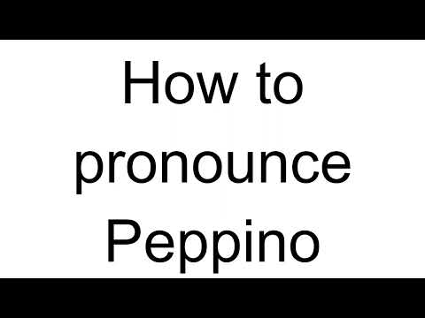 How to Pronounce Peppino (Italian)